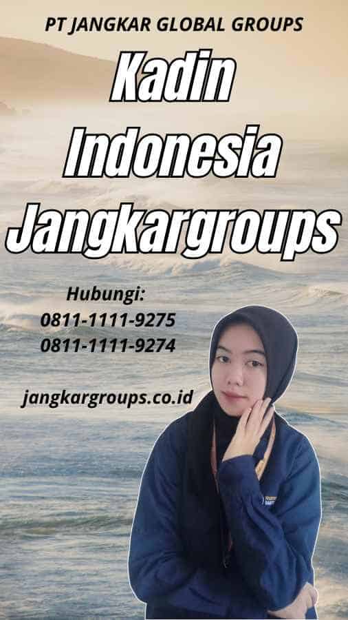 Kadin Indonesia Jangkargroups