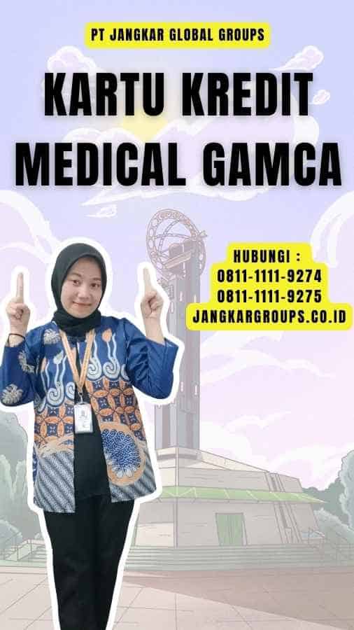 Kartu Kredit Medical Gamca