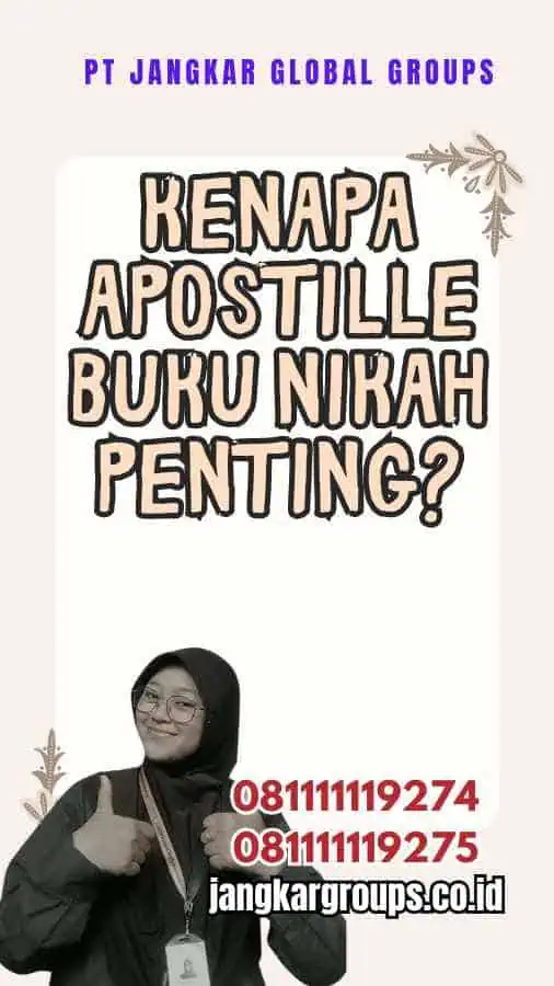 Kenapa Apostille Buku Nikah Penting?