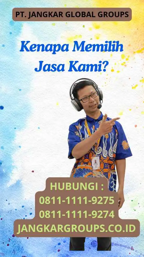 Kenapa Memilih Jasa Kami?