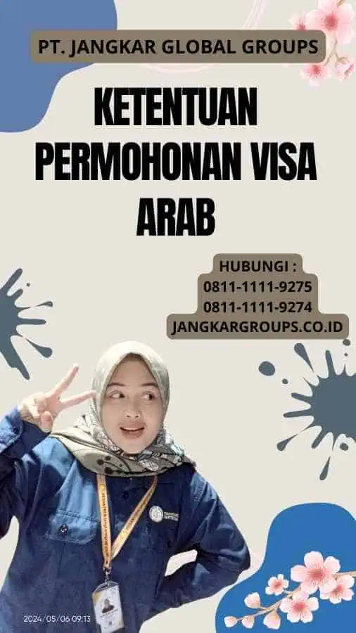 Ketentuan Permohonan Visa Arab