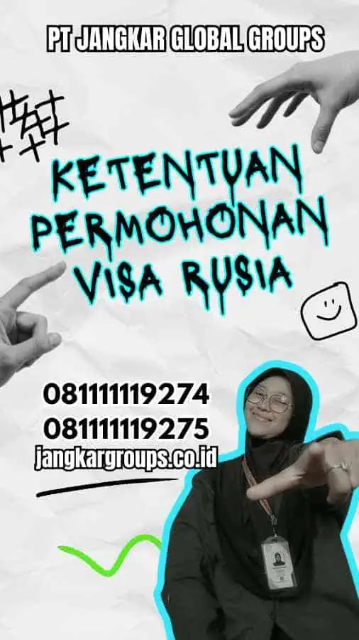 Ketentuan Permohonan Visa Rusia