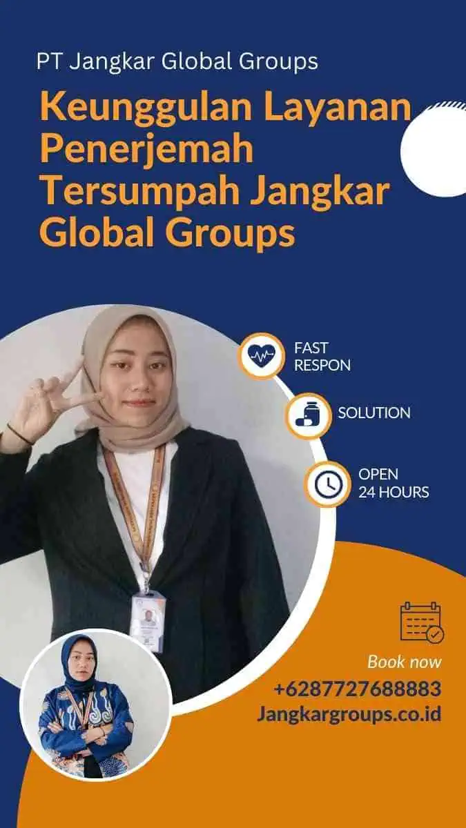 Keunggulan Layanan Penerjemah Tersumpah Jangkar Global Groups