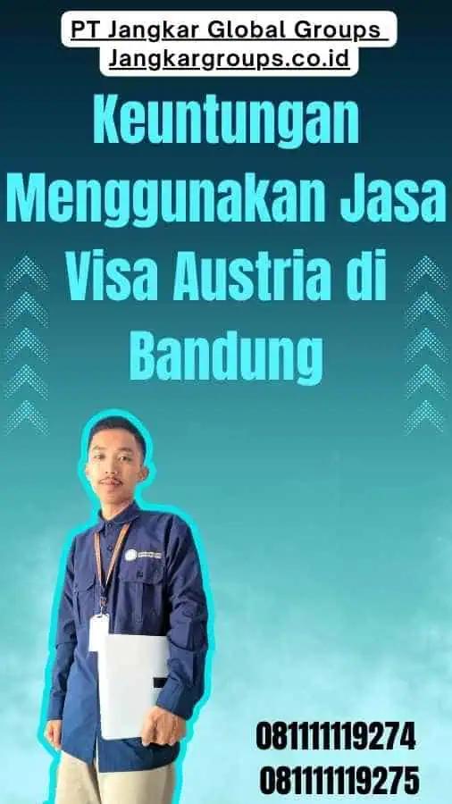 Keuntungan Menggunakan Jasa Visa Austria di Bandung