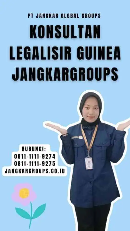 Konsultan Legalisir Guinea Jangkargroups