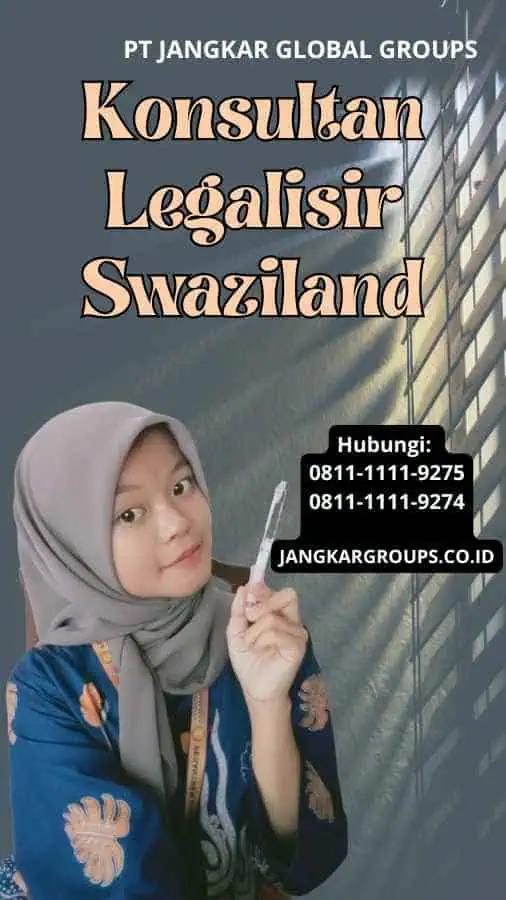 Konsultan Legalisir Swaziland