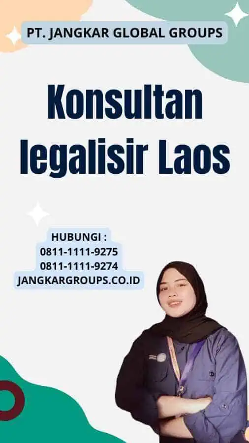 Konsultan legalisir Laos