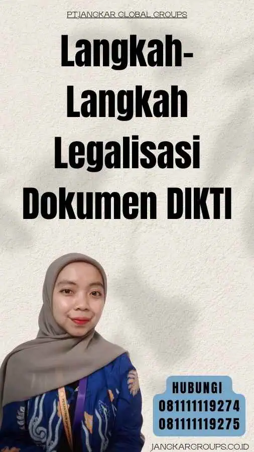 Langkah-Langkah Legalisasi Dokumen DIKTI