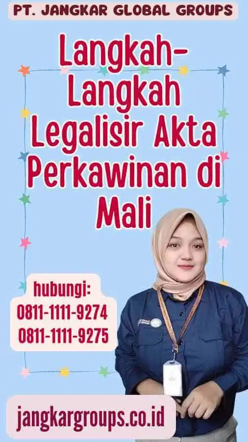 Langkah-Langkah Legalisir Akta Perkawinan di Mali