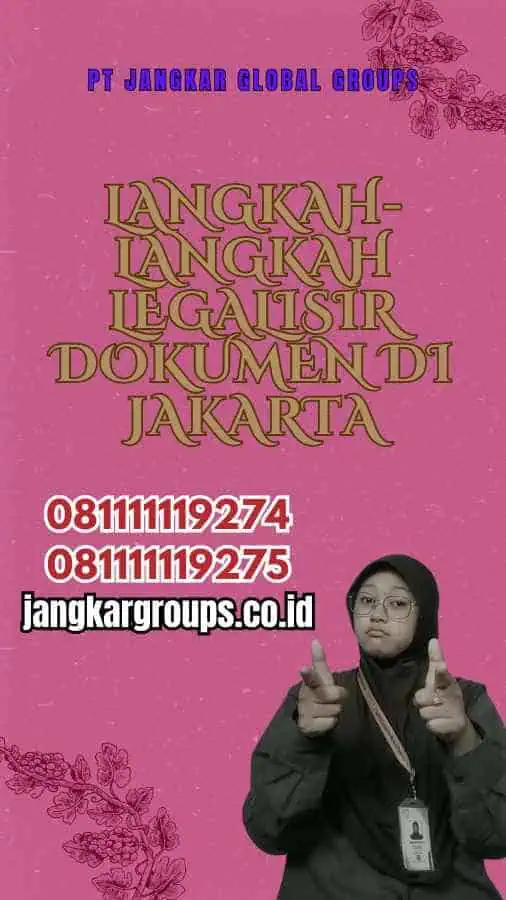 Langkah-Langkah Legalisir Dokumen di Jakarta