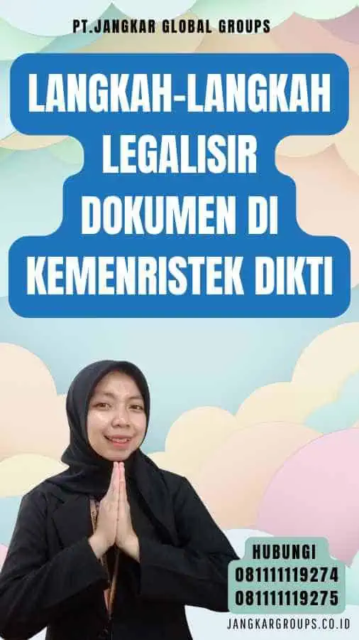 Langkah-Langkah Legalisir Dokumen di Kemenristek Dikti