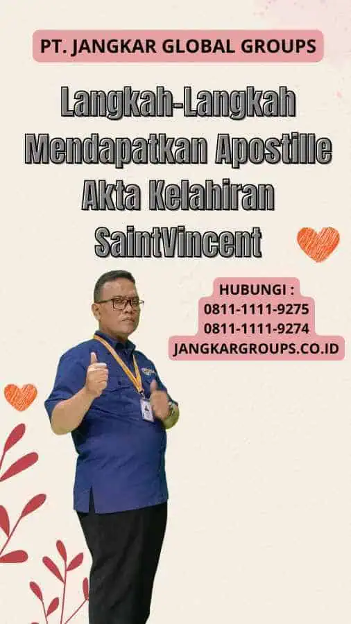 Langkah-Langkah Mendapatkan Apostille Akta Kelahiran SaintVincent