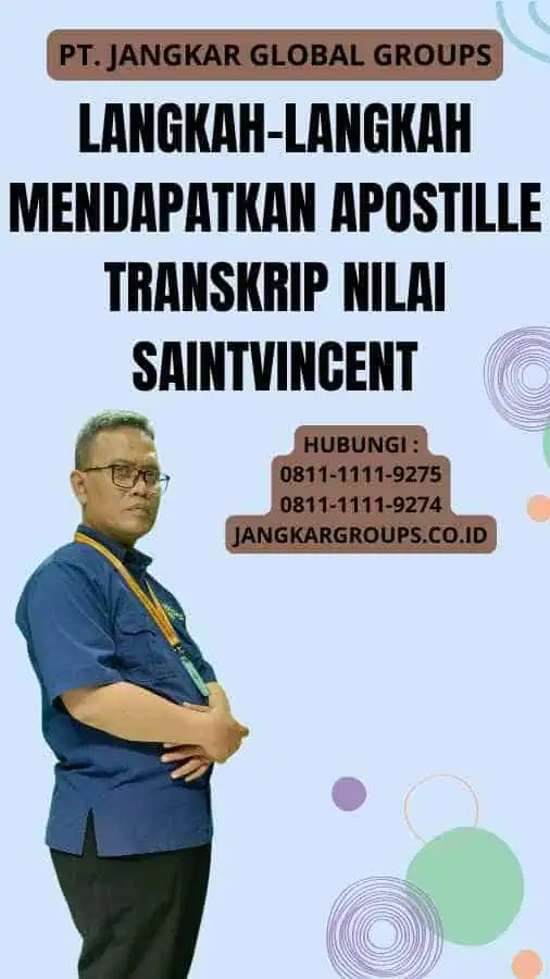 Langkah-Langkah Mendapatkan Apostille Transkrip Nilai SaintVincent