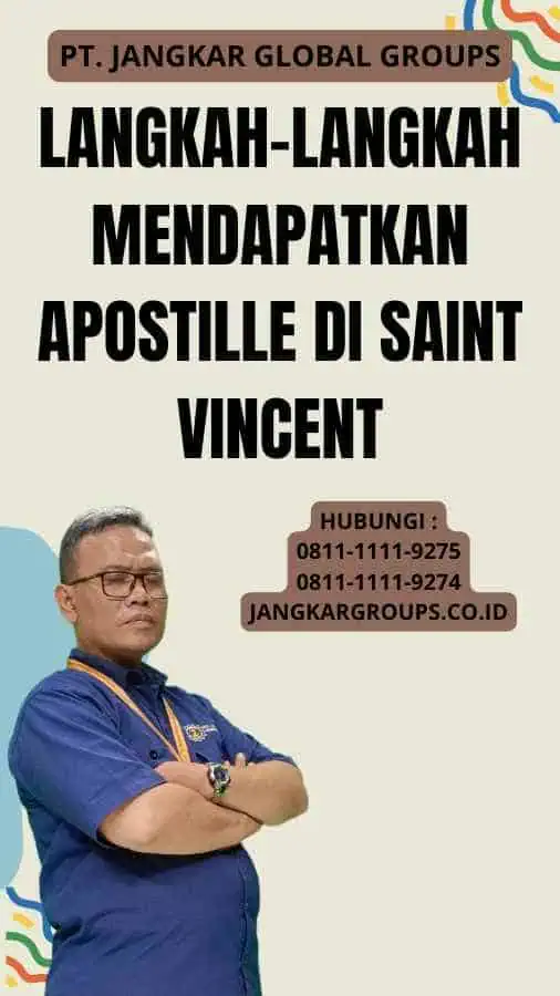 Langkah-Langkah Mendapatkan Apostille di Saint Vincent