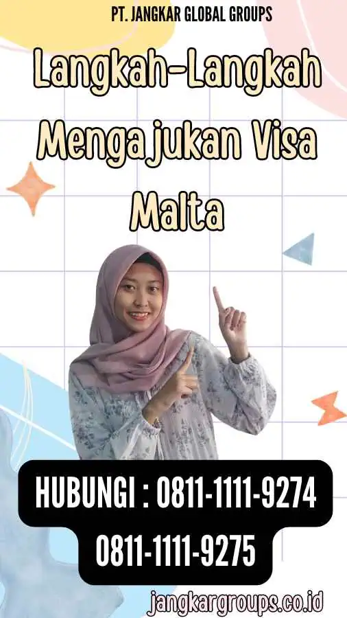 Langkah-Langkah Mengajukan Visa Malta