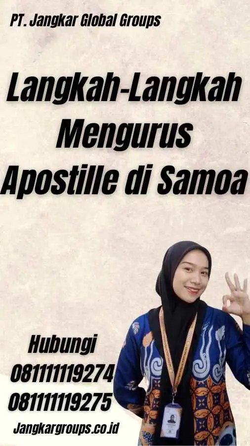 Langkah-Langkah Mengurus Apostille di Samoa