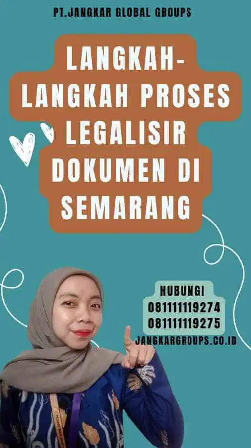 Langkah-Langkah Proses Legalisir Dokumen di Semarang