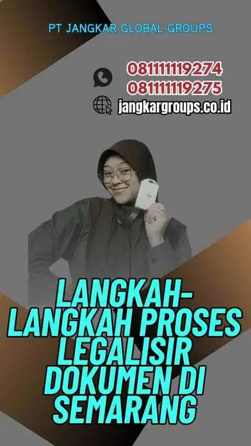 Langkah-Langkah Proses Legalisir Dokumen di Semarang