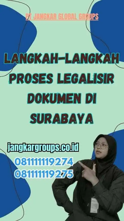 Langkah-Langkah Proses Legalisir Dokumen di Surabaya