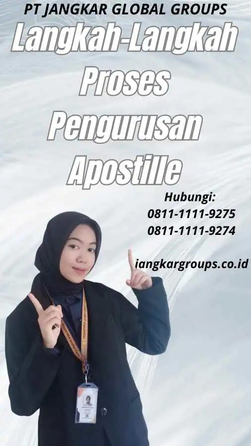 Langkah-Langkah Proses Pengurusan Apostille