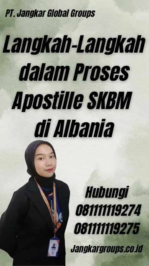 Langkah-Langkah dalam Proses Apostille SKBM di Albania