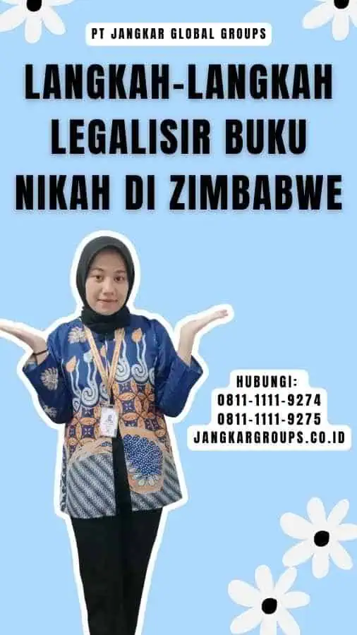 Langkah-langkah Legalisir Buku Nikah di Zimbabwe