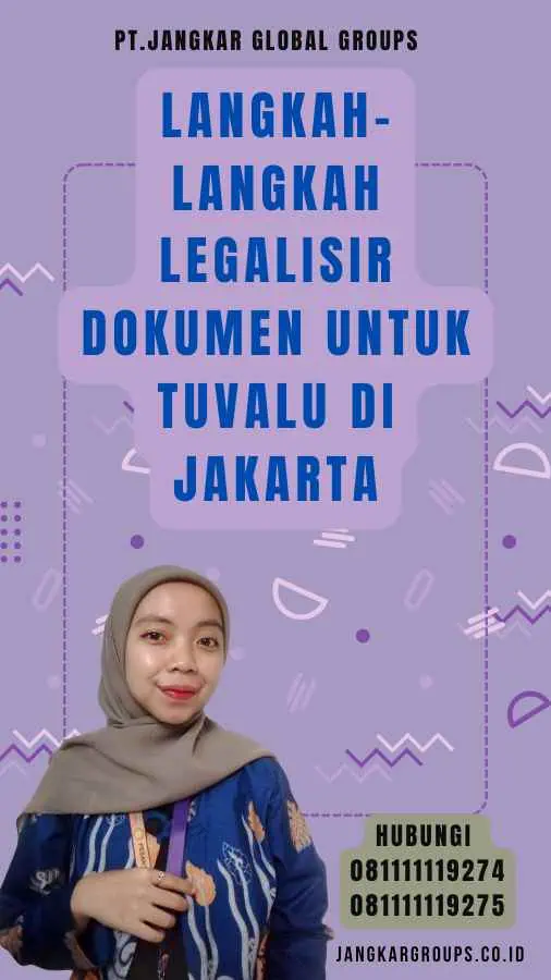 Langkah-langkah Legalisir Dokumen untuk Tuvalu di Jakarta