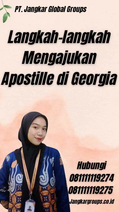 Langkah-langkah Mengajukan Apostille di Georgia