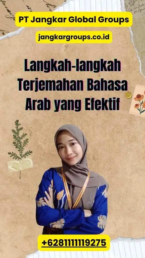 Langkah-langkah Terjemahan Bahasa Arab yang Efektif