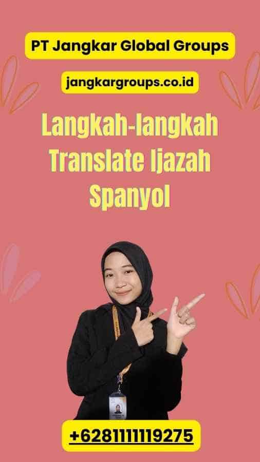 Langkah-langkah Translate Ijazah Spanyol