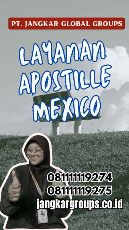 Layanan Apostille Mexico