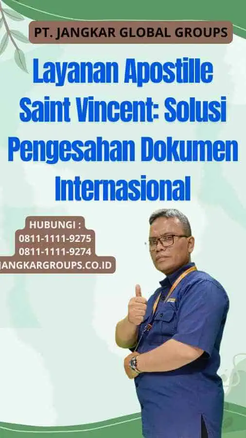 Layanan Apostille Saint Vincent Solusi Pengesahan Dokumen Internasional