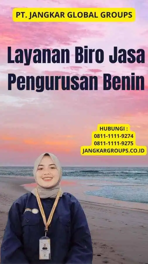 Layanan Biro Jasa Pengurusan Benin