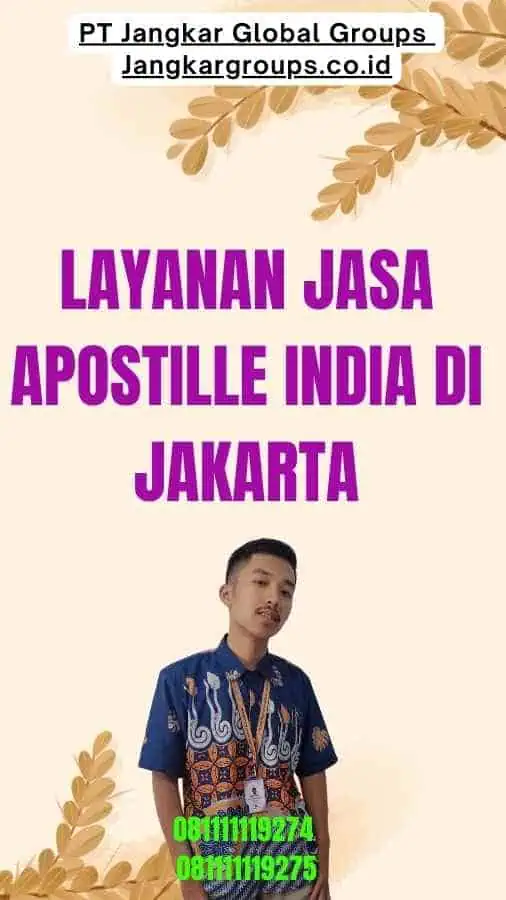 Layanan Jasa Apostille India di Jakarta