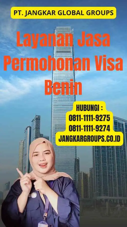 Layanan Jasa Permohonan Visa Benin