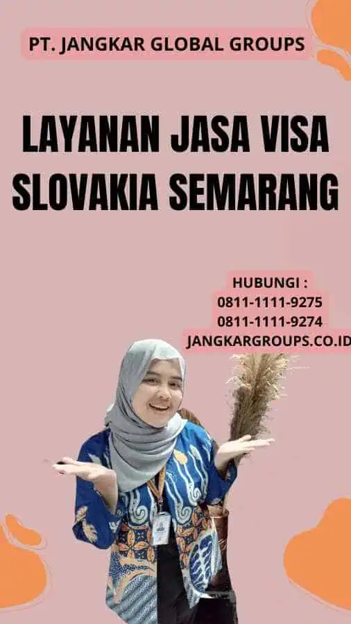 Layanan Jasa Visa Slovakia Semarang