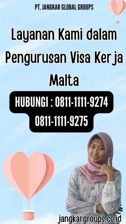 Layanan Kami dalam Pengurusan Visa Kerja Malta