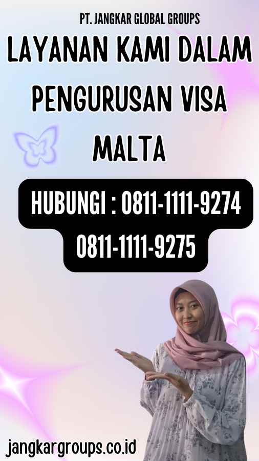 Layanan Kami dalam Pengurusan Visa Malta