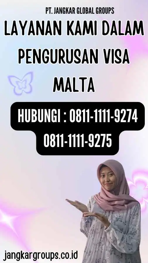 Layanan Kami dalam Pengurusan Visa Malta