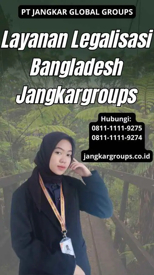 Layanan Legalisasi Bangladesh Jangkargroups