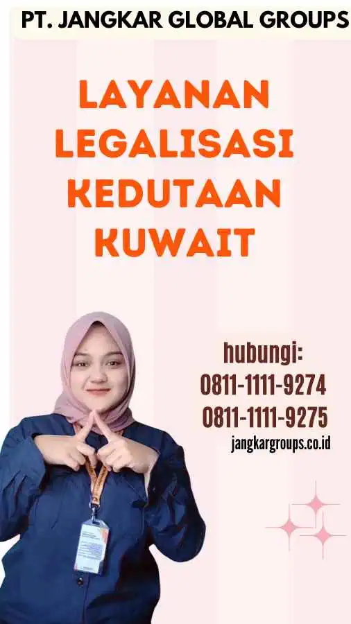 Layanan Legalisasi Kedutaan Kuwait