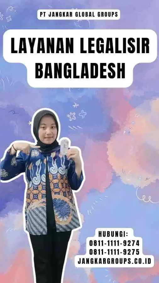 Layanan Legalisir Bangladesh