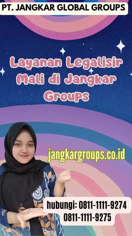 Layanan Legalisir Mali di Jangkar Groups