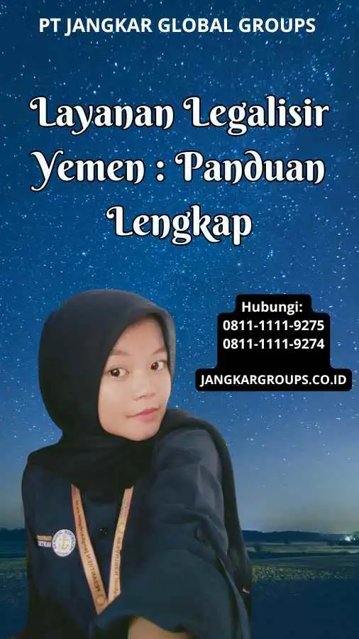 Layanan Legalisir Yemen : Panduan Lengkap