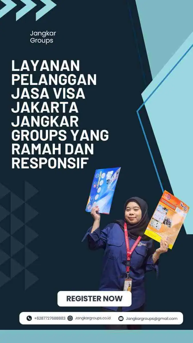 Layanan Pelanggan Jasa Visa Jakarta Jangkar Groups yang Ramah dan Responsif