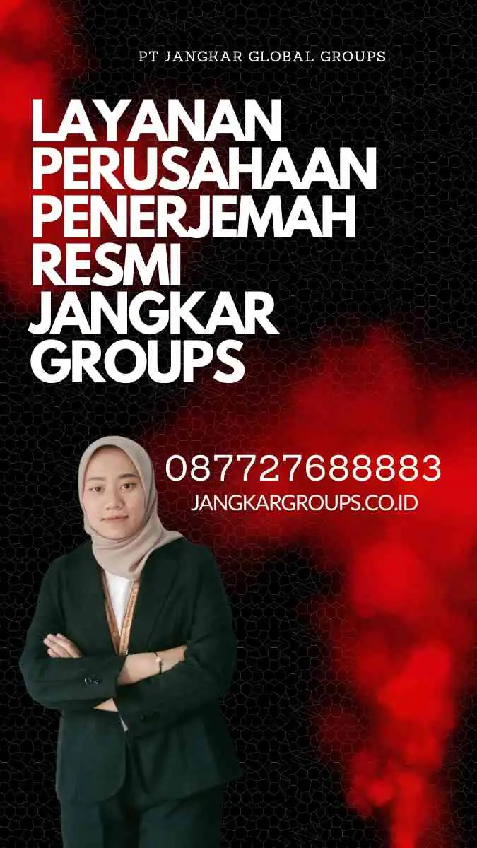 Layanan Perusahaan Penerjemah Resmi Jangkar Groups