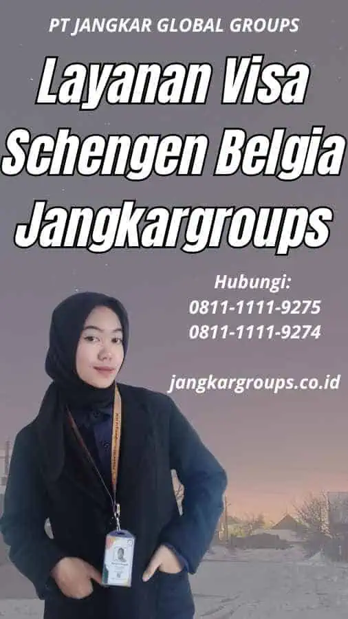 Layanan Visa Schengen Belgia Jangkargroups