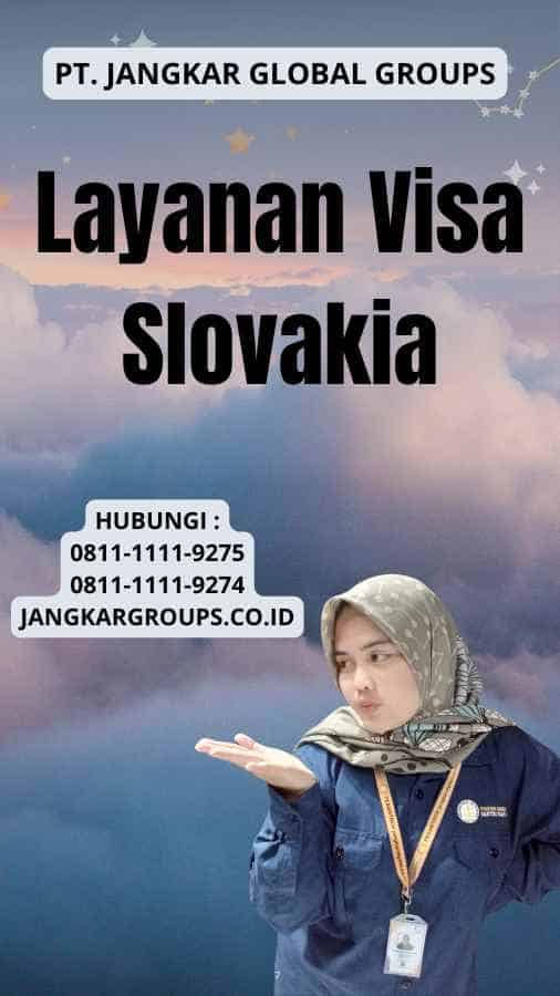 Layanan Visa Slovakia