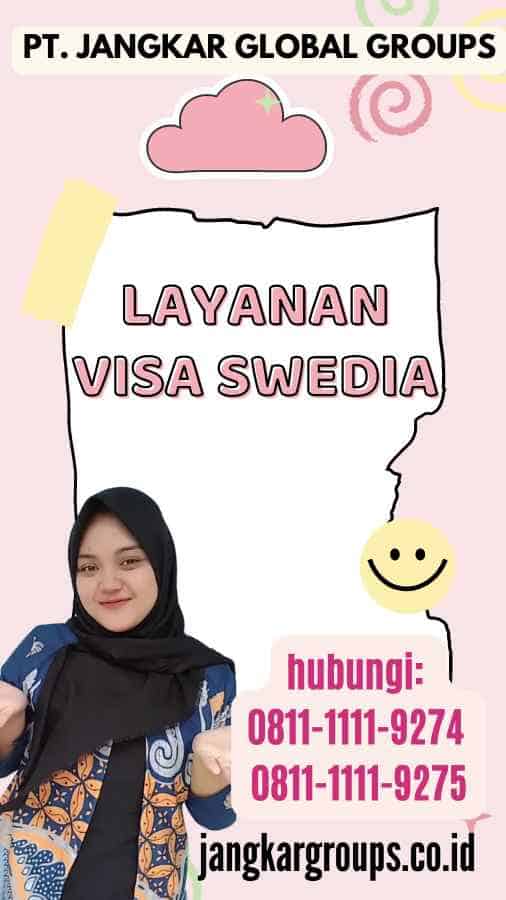 Layanan Visa Swedia