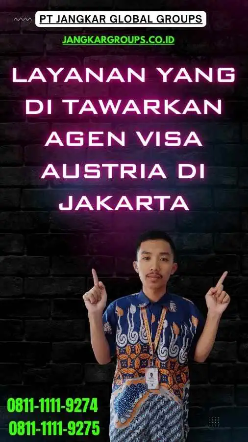 Layanan yang Di tawarkan Agen Visa Austria di Jakarta